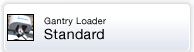 Gantry Loader Standard